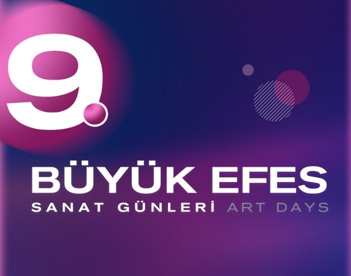 Büyük Efes Sanat Günleri, 9. Kez sanatseverlerle buluşuyor!